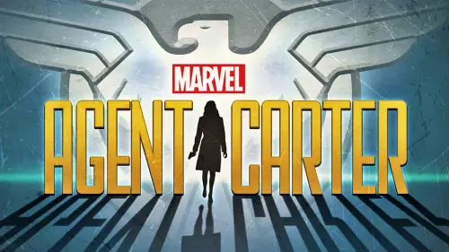 Сериал Агент Картер (2015-2016)